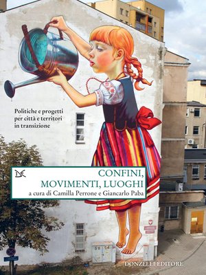 cover image of Confini, movimenti, luoghi